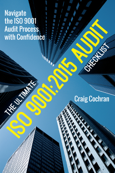 The Ultimate ISO 9001:2015 Audit Checklist